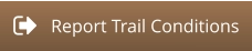 Report Trail Conditions