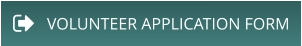 VOLUNTEER APPLICATION FORM